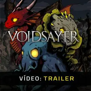 Voidsayer - Trailer de vídeo