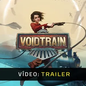 Voidtrain - Atrelado de Vídeo