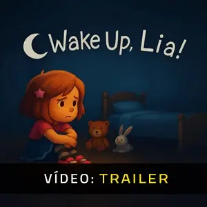 Wake Up, Lia! - Trailer de Vídeo