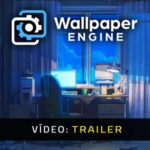 Wallpaper Engine Trailer de Vídeo