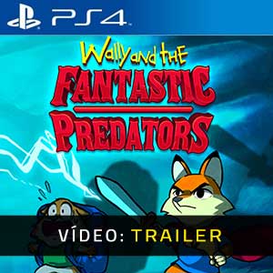 Wally and the FANTASTIC PREDATORS - Atrelado De Vídeo