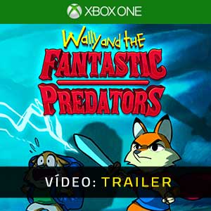 Wally and the FANTASTIC PREDATORS - Atrelado De Vídeo