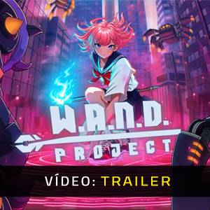 W.A.N.D. Project - Trailer de Vídeo