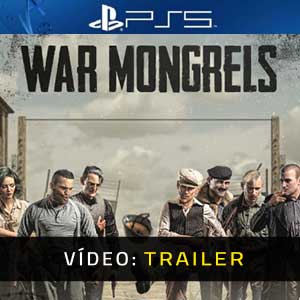 War Mongrels PS5 Atrelado De Vídeo