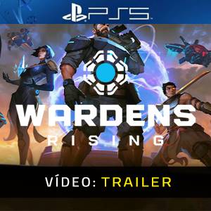 Wardens Rising PS5 - Trailer de Vídeo