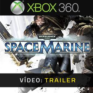 Warhammer 40 000 Space Marine Xbox 360 - Trailer