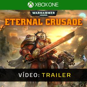 Warhammer 40K Eternal Crusade Trailer de Vídeo