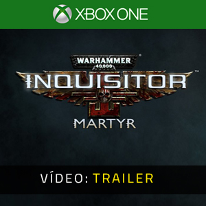 Warhammer 40000 Inquisitor Martyr - Atrelado de vídeo