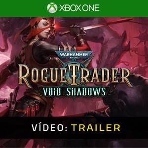 Warhammer 40K Rogue Trader Void Shadows Trailer de Vídeo