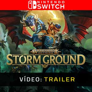 Warhammer Age Of Sigmar Storm Ground Nintendo Switch Vídeo do atrelado