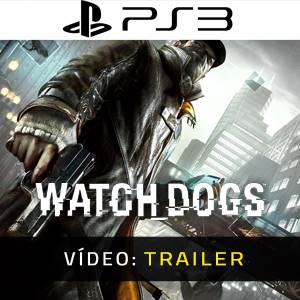 Watch Dogs - Trailer de Vídeo