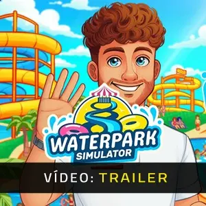 Waterpark Simulator - Trailer do Vídeo
