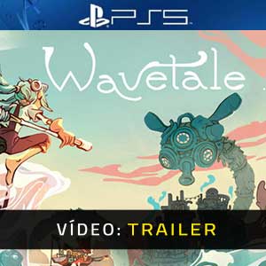 Wavetale - Atrelado de Vídeo