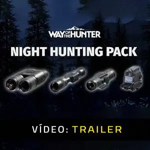 Way of the Hunter - Night Hunting Pack - Trailer