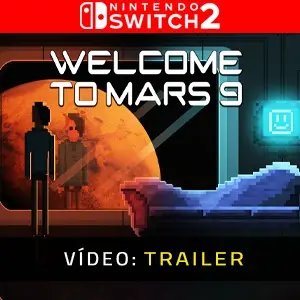 Welcome To Mars 9 The Tale Of River  Nintendo Switch 2 - Trailer do Vídeo