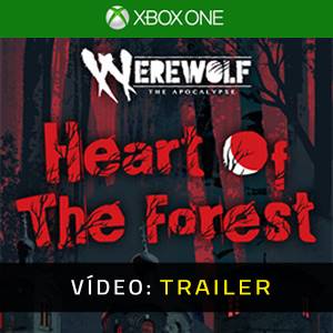 Werewolf The Apocalypse Heart of the Forest Xbox One - Trailer