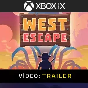 West Escape Xbox Series - Trailer de Vídeo