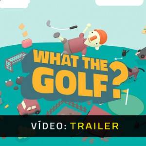 What the Golf? - Trailer de Vídeo