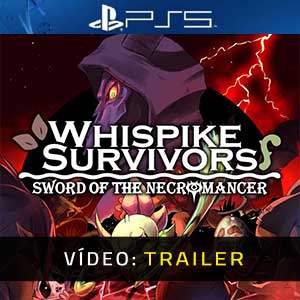 Whispike Survivors Sword of the Necromancer PS5 Trailer de Vídeo