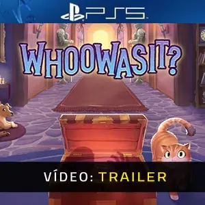 Whoowasit? PS5 - Trailer de Vídeo
