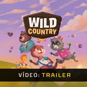 Wild Country Trailer de Vídeo