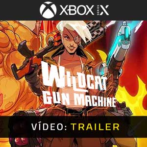 Wildcat Gun Machine Xbox Series X Atrelado De Vídeo