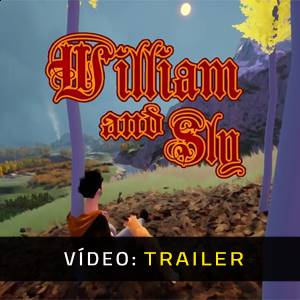 William and Sly - Trailer