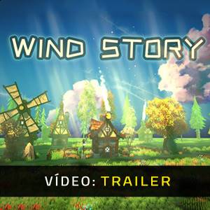 Wind Story – Trailer