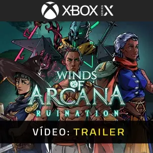 Winds Of Arcana: Ruination Xbox Series - Trailer