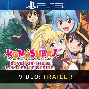 KONOSUBA God’s Blessing on This Wonderful World Love for These Clothes of Desire Trailer de Vídeo
