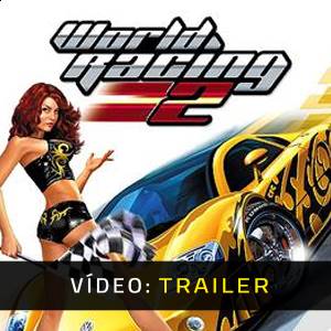 World Racing 2 - Trailer de Vídeo