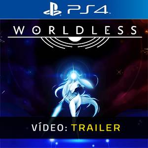Worldless PS4 - Trailer de Vídeo