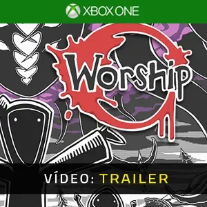 Worship Xbox One - Trailer de Vídeo