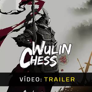 Wulin Chess - Trailer de Vídeo