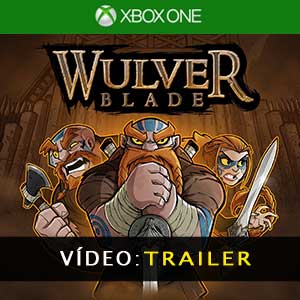 Wulverblade Xbox One Atrelado de Vídeo