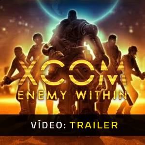 XCOM: Enemy Within - Trailer