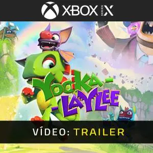 Yooka-Laylee Xbox Series Trailer de Vídeo
