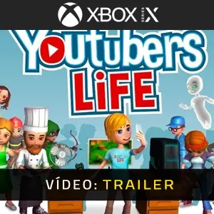 Youtubers Life Xbox Series - Trailer do vídeo