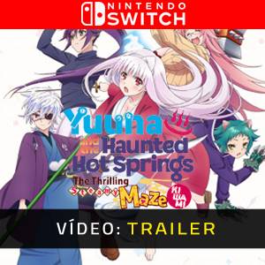 Yuuna and the Haunted Hot Springs The Thrilling Steamy Maze Kiwami Nintendo Switch- Trailer de Vídeo