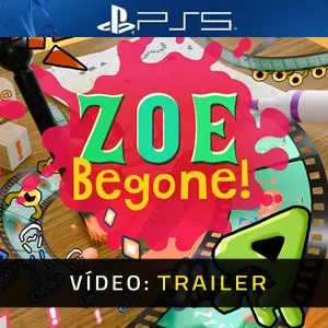 ZOE Begone! PS5 - Trailer de Vídeo