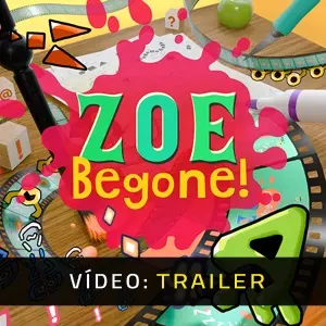 ZOE Begone! - Trailer de Vídeo