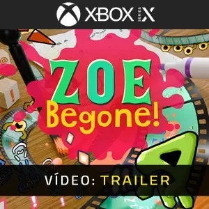 ZOE Begone! Xbox Series - Trailer de Vídeo